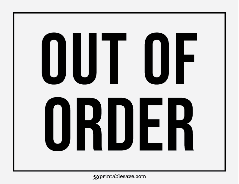 Out Of Order Sign Black Color