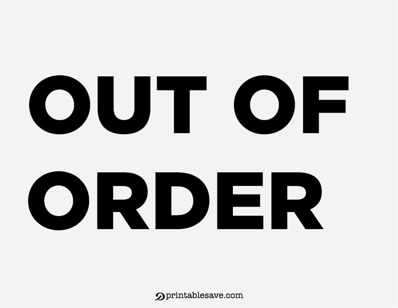Printable Out Of Order Sign without Border